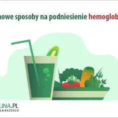 Jak podwyższyć poziom hemoglobiny: skuteczne sposoby i naturalne metody